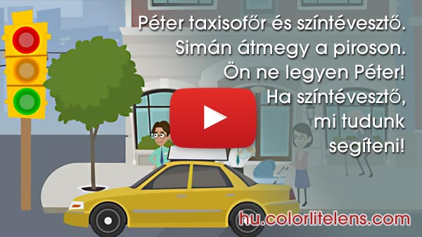 Péter színtévesztő taxisofőr, aki a Colorlite szemüvegével már felismeri a piros lámpát